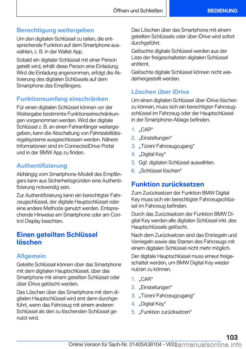 BMW 5 SERIES 2022  Betriebsanleitungen (in German) �B�e�r�e�c�h�t�i�g�u�n�g��w�e�i�t�e�r�g�e�b�e�n�U�m��d�e�n��d�i�g�i�t�a�l�e�n��S�c�h�l�