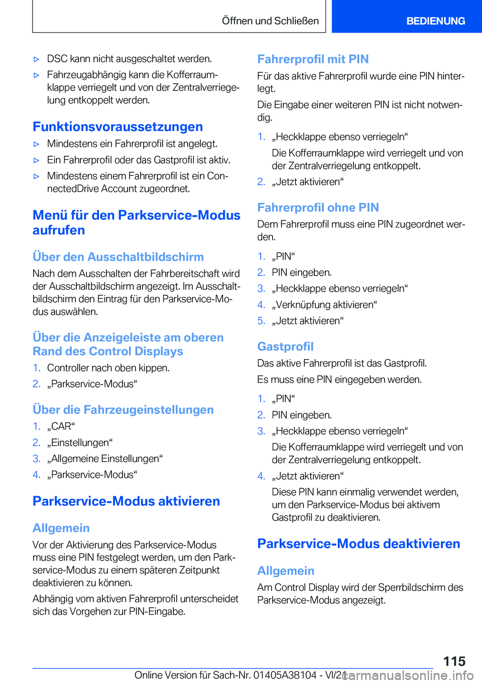 BMW 5 SERIES 2022  Betriebsanleitungen (in German) x�D�S�C��k�a�n�n��n�i�c�h�t��a�u�s�g�e�s�c�h�a�l�t�e�t��w�e�r�d�e�n�.x�F�a�h�r�z�e�u�g�a�b�h�