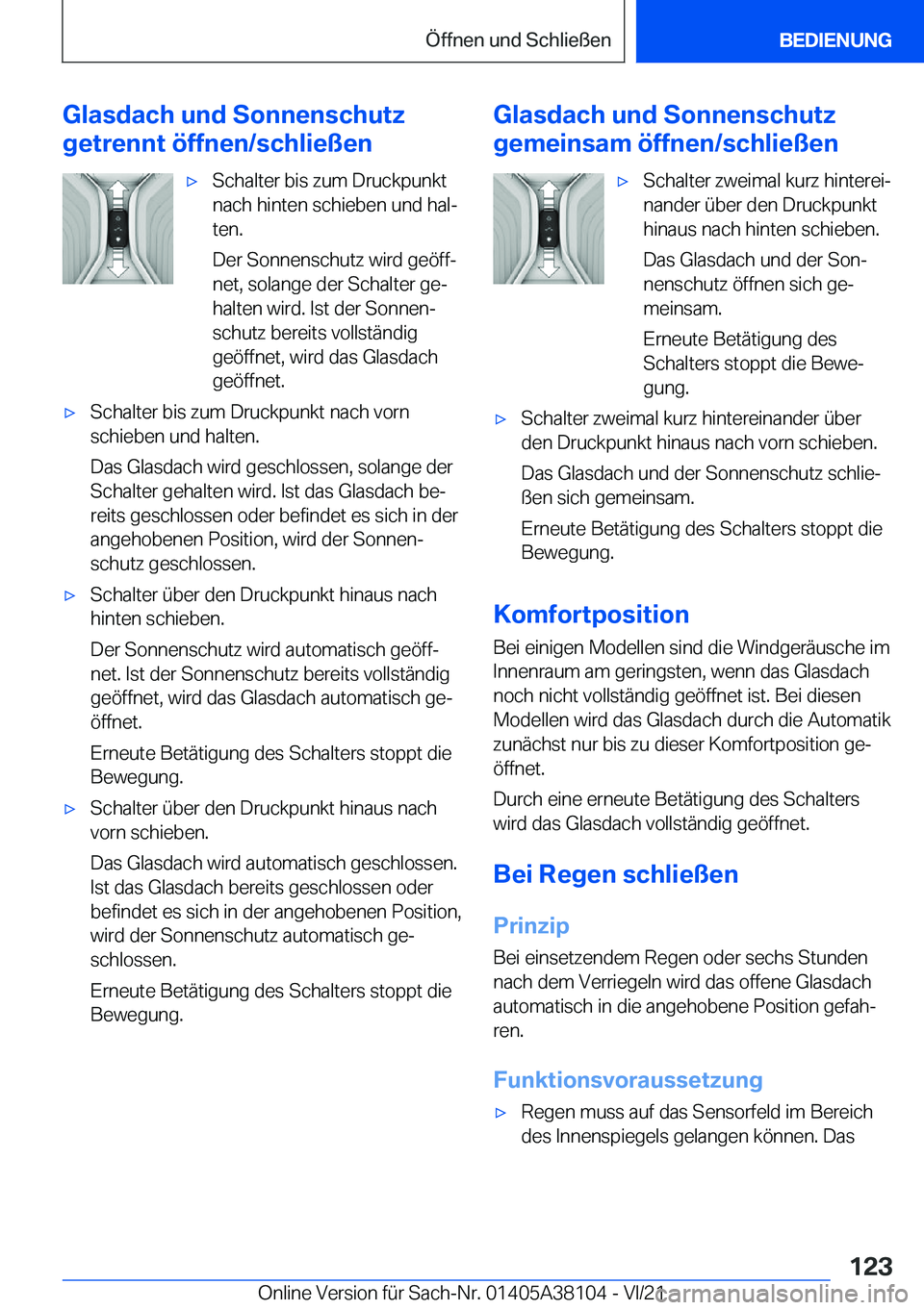 BMW 5 SERIES 2022  Betriebsanleitungen (in German) �G�l�a�s�d�a�c�h��u�n�d��S�o�n�n�e�n�s�c�h�u�t�z
�g�e�t�r�e�n�n�t��