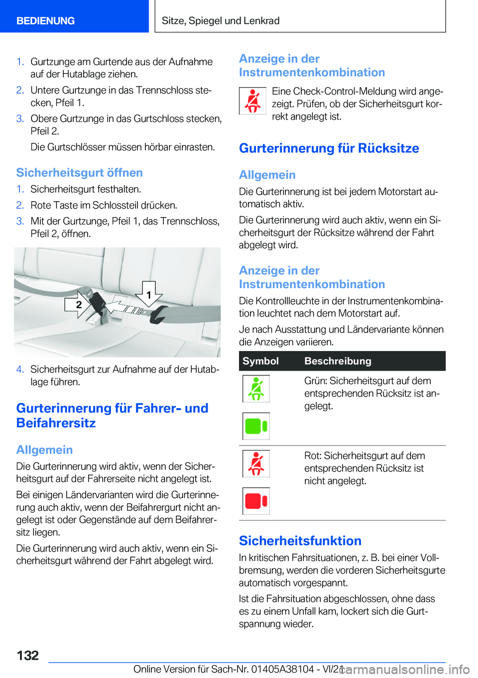BMW 5 SERIES 2022  Betriebsanleitungen (in German) �1�.�G�u�r�t�z�u�n�g�e��a�m��G�u�r�t�e�n�d�e��a�u�s��d�e�r��A�u�f�n�a�h�m�e
�a�u�f��d�e�r��H�u�t�a�b�l�a�g�e��z�i�e�h�e�n�.�2�.�U�n�t�e�r�e��G�u�r�t�z�u�n�g�e��i�n��d�a�s��T�r�e�n�n�s�c�h�