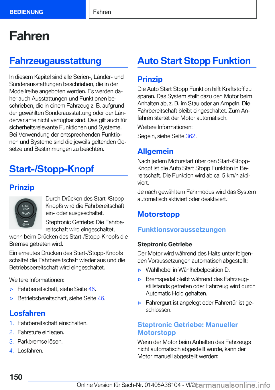 BMW 5 SERIES 2022  Betriebsanleitungen (in German) �F�a�h�r�e�n�F�a�h�r�z�e�u�g�a�u�s�s�t�a�t�t�u�n�g
�I�n��d�i�e�s�e�m��K�a�p�i�t�e�l��s�i�n�d��a�l�l�e��S�e�r�i�e�n�-�,��L�