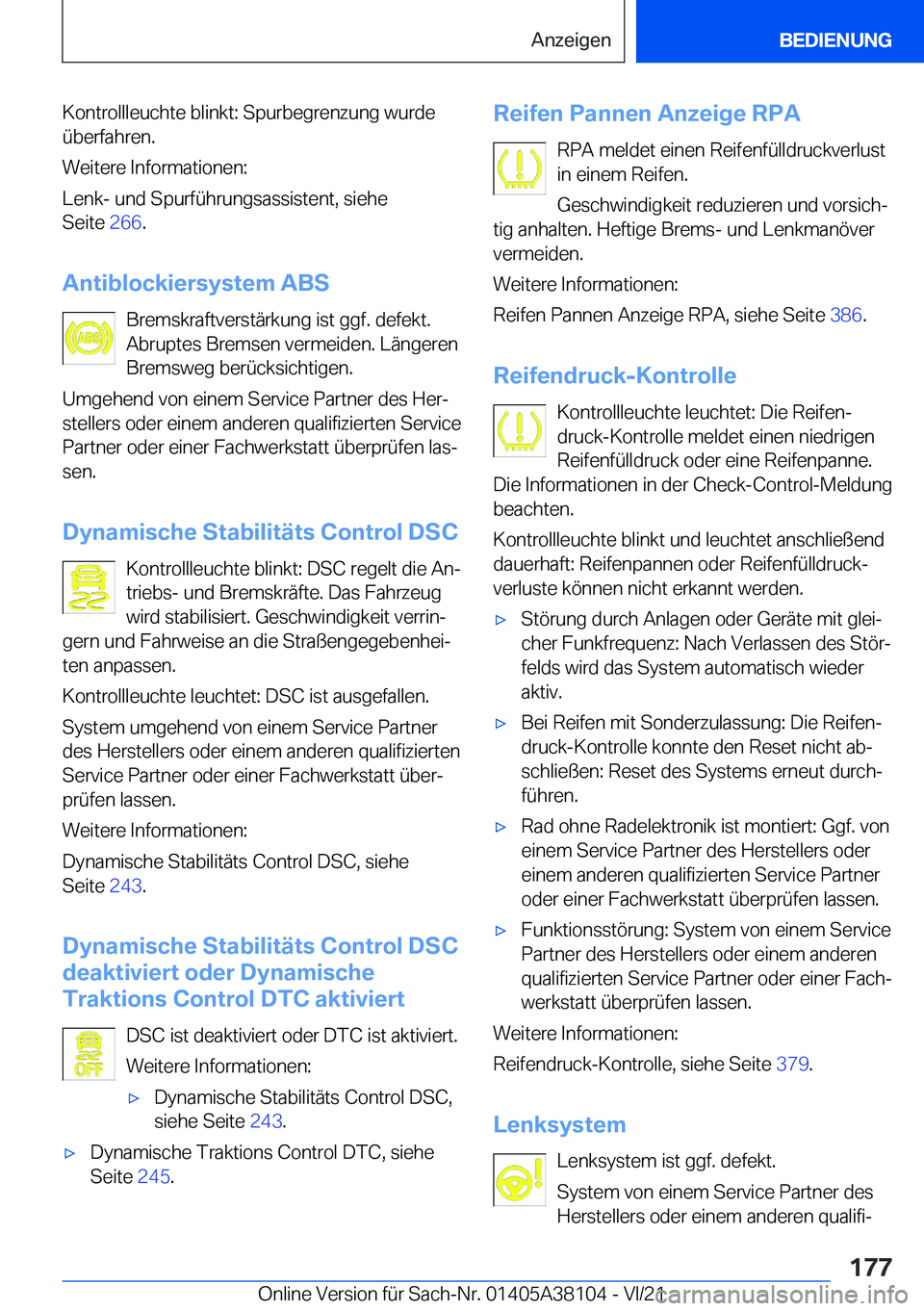 BMW 5 SERIES 2022  Betriebsanleitungen (in German) �K�o�n�t�r�o�l�l�l�e�u�c�h�t�e��b�l�i�n�k�t�:��S�p�u�r�b�e�g�r�e�n�z�u�n�g��w�u�r�d�e
�