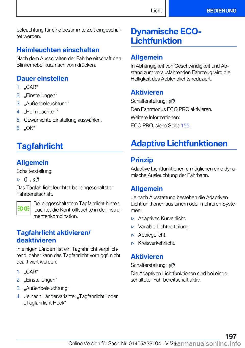 BMW 5 SERIES 2022  Betriebsanleitungen (in German) �b�e�l�e�u�c�h�t�u�n�g��f�