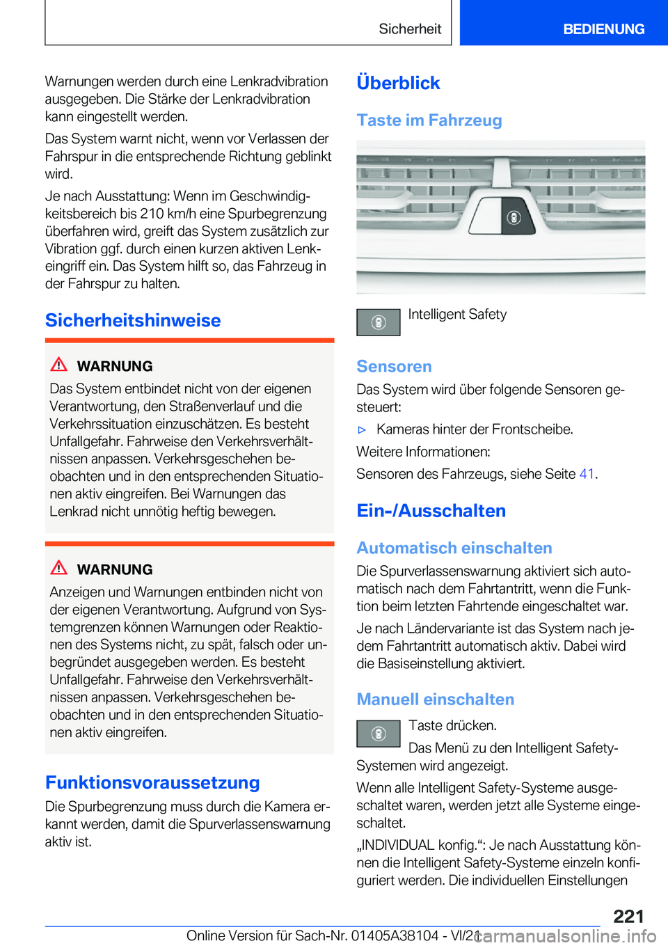 BMW 5 SERIES 2022  Betriebsanleitungen (in German) �W�a�r�n�u�n�g�e�n��w�e�r�d�e�n��d�u�r�c�h��e�i�n�e��L�e�n�k�r�a�d�v�i�b�r�a�t�i�o�n�a�u�s�g�e�g�e�b�e�n�.��D�i�e��S�t�