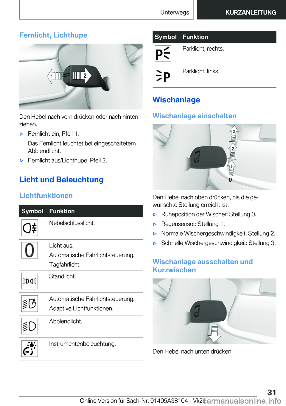 BMW 5 SERIES 2022  Betriebsanleitungen (in German) �F�e�r�n�l�i�c�h�t�,��L�i�c�h�t�h�u�p�e
�D�e�n��H�e�b�e�l��n�a�c�h��v�o�r�n��d�r�