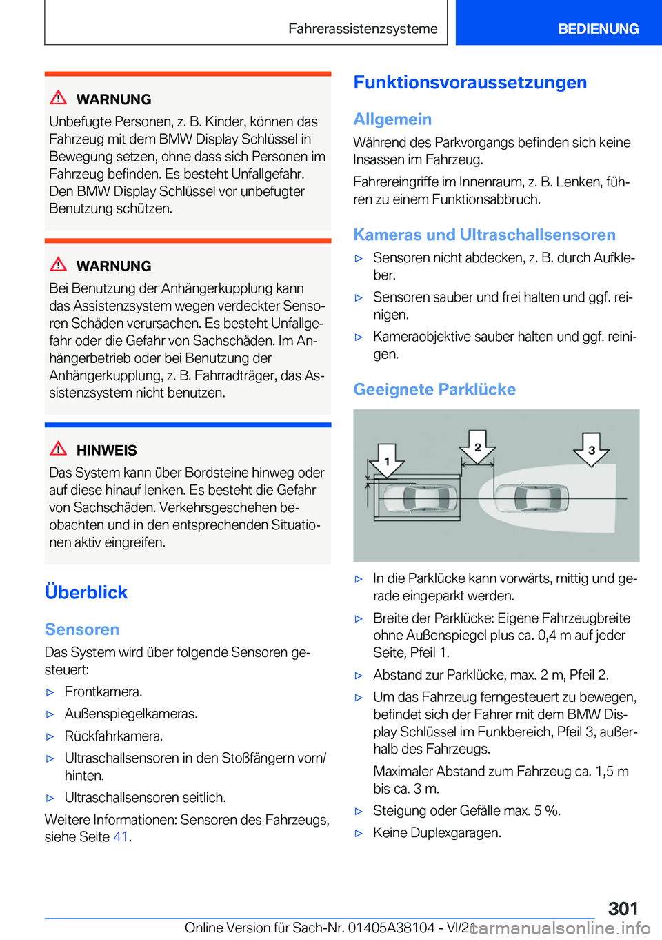 BMW 5 SERIES 2022  Betriebsanleitungen (in German) �W�A�R�N�U�N�G
�U�n�b�e�f�u�g�t�e��P�e�r�s�o�n�e�n�,��z�.��B�.��K�i�n�d�e�r�,��k�