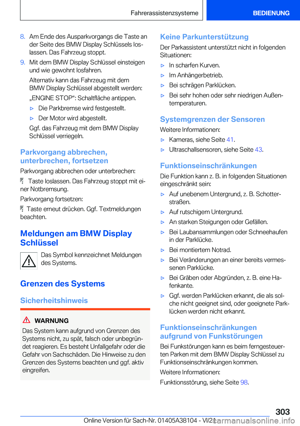 BMW 5 SERIES 2022  Betriebsanleitungen (in German) �8�.�A�m��E�n�d�e��d�e�s��A�u�s�p�a�r�k�v�o�r�g�a�n�g�s��d�i�e��T�a�s�t�e��a�n
�d�e�r��S�e�i�t�e��d�e�s��B�M�W��D�i�s�p�l�a�y��S�c�h�l�