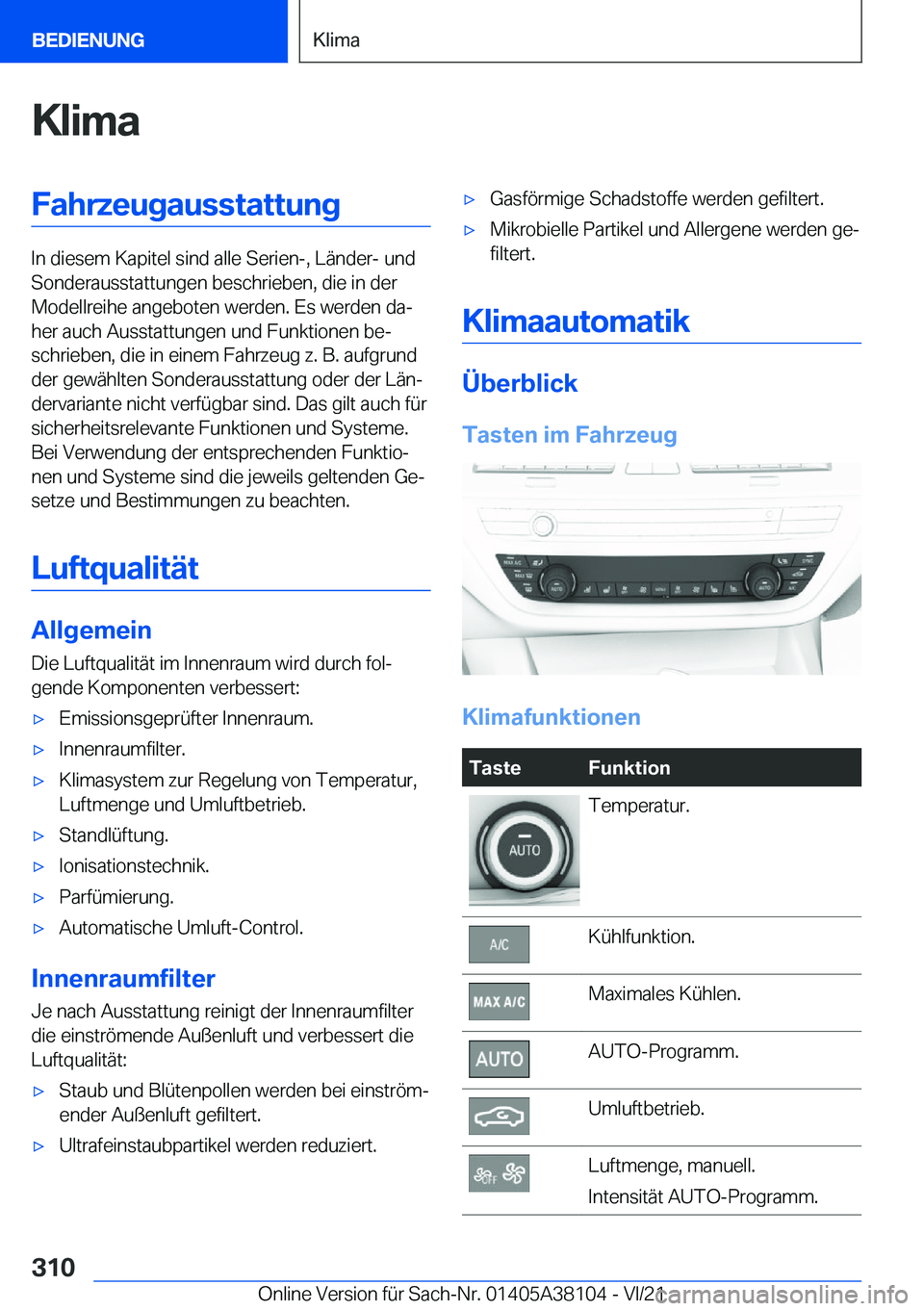BMW 5 SERIES 2022  Betriebsanleitungen (in German) �K�l�i�m�a�F�a�h�r�z�e�u�g�a�u�s�s�t�a�t�t�u�n�g
�I�n��d�i�e�s�e�m��K�a�p�i�t�e�l��s�i�n�d��a�l�l�e��S�e�r�i�e�n�-�,��L�