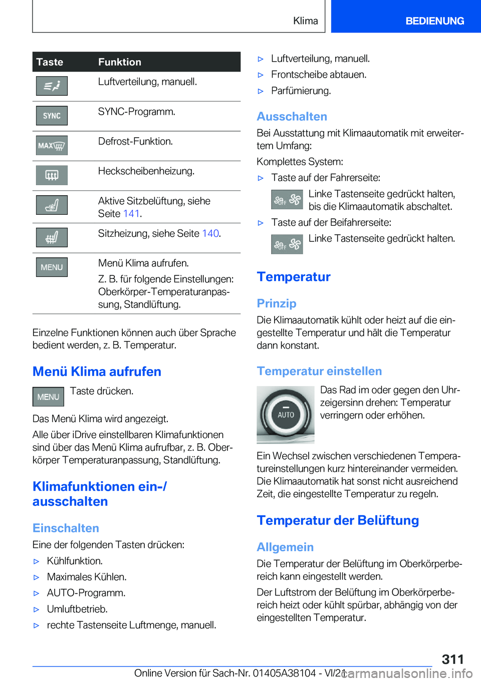 BMW 5 SERIES 2022  Betriebsanleitungen (in German) �T�a�s�t�e�F�u�n�k�t�i�o�n�L�u�f�t�v�e�r�t�e�i�l�u�n�g�,��m�a�n�u�e�l�l�.�S�Y�N�C�-�P�r�o�g�r�a�m�m�.�D�e�f�r�o�s�t�-�F�u�n�k�t�i�o�n�.�H�e�c�k�s�c�h�e�i�b�e�n�h�e�i�z�u�n�g�.�A�k�t�i�v�e��S�i�t�z�b