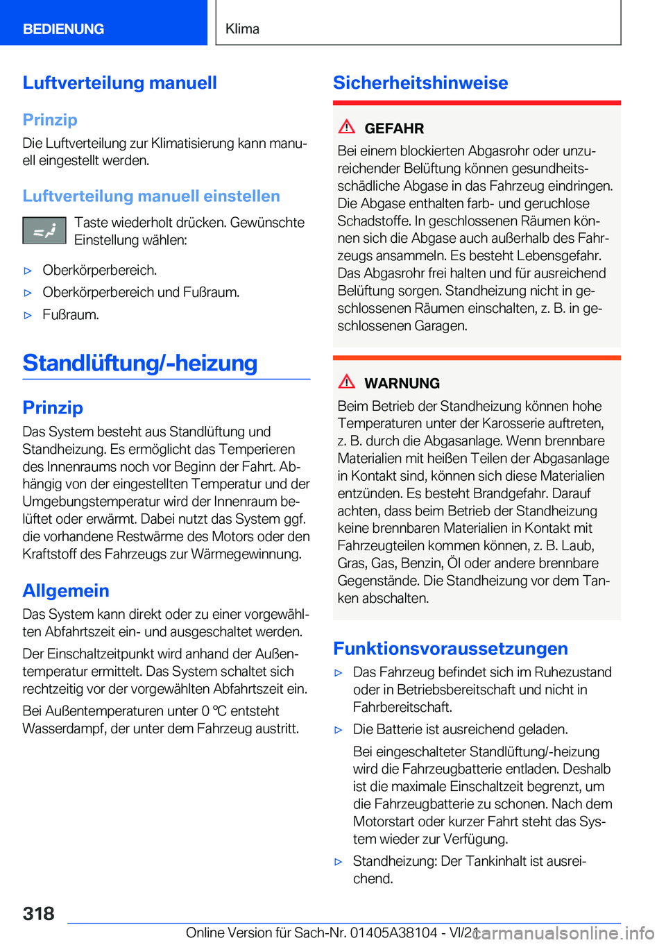BMW 5 SERIES 2022  Betriebsanleitungen (in German) �L�u�f�t�v�e�r�t�e�i�l�u�n�g��m�a�n�u�e�l�l
�P�r�i�n�z�i�p �D�i�e��L�u�f�t�v�e�r�t�e�i�l�u�n�g��z�u�r��K�l�i�m�a�t�i�s�i�e�r�u�n�g��k�a�n�n��m�a�n�uj�e�l�l��e�i�n�g�e�s�t�e�l�l�t��w�e�r�d�e�n