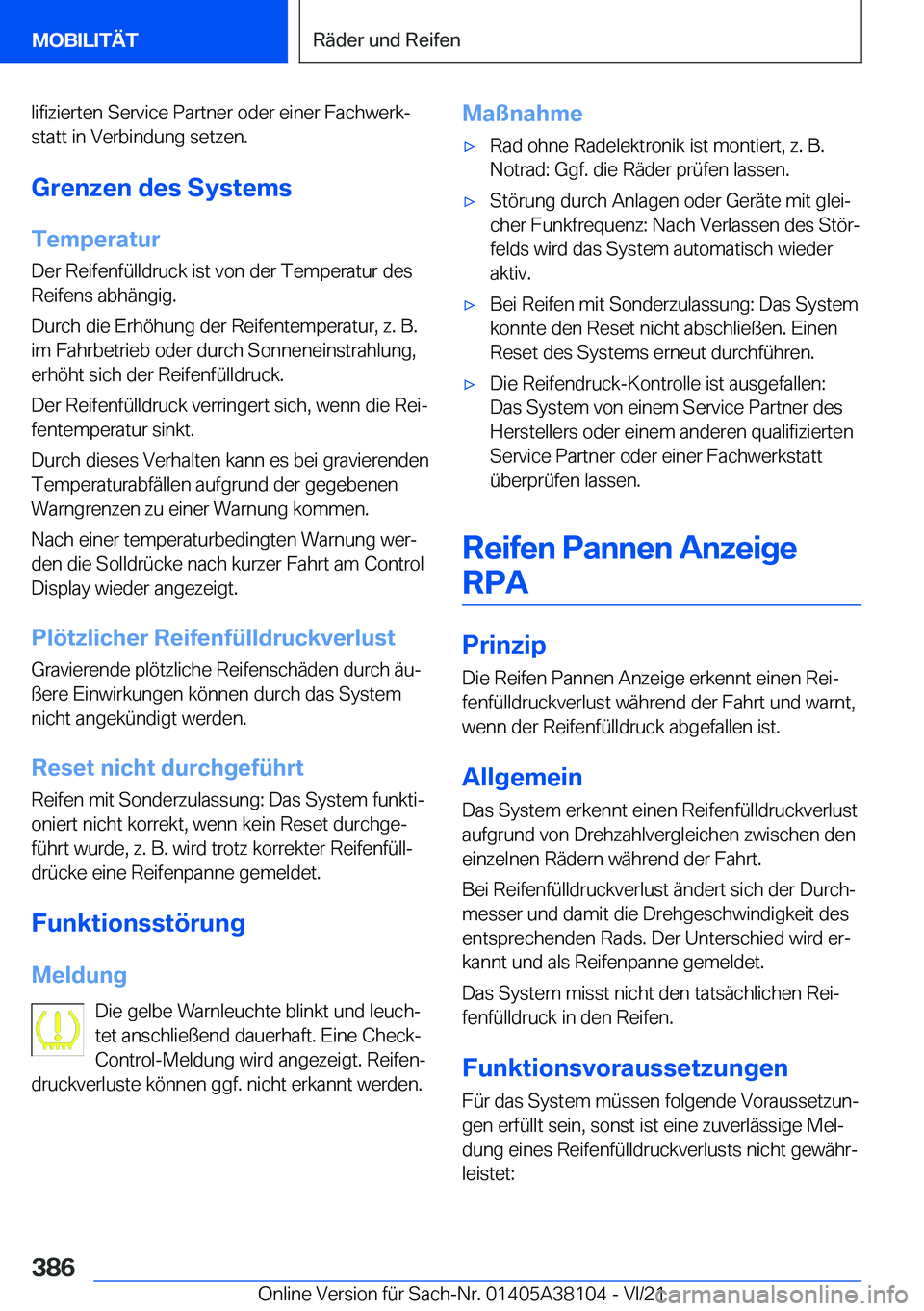 BMW 5 SERIES 2022  Betriebsanleitungen (in German) �l�i�f�i�z�i�e�r�t�e�n��S�e�r�v�i�c�e��P�a�r�t�n�e�r��o�d�e�r��e�i�n�e�r��F�a�c�h�w�e�r�kj�s�t�a�t�t��i�n��V�e�r�b�i�n�d�u�n�g��s�e�t�z�e�n�.
�G�r�e�n�z�e�n��d�e�s��S�y�s�t�e�m�s �T�e�m�p�e