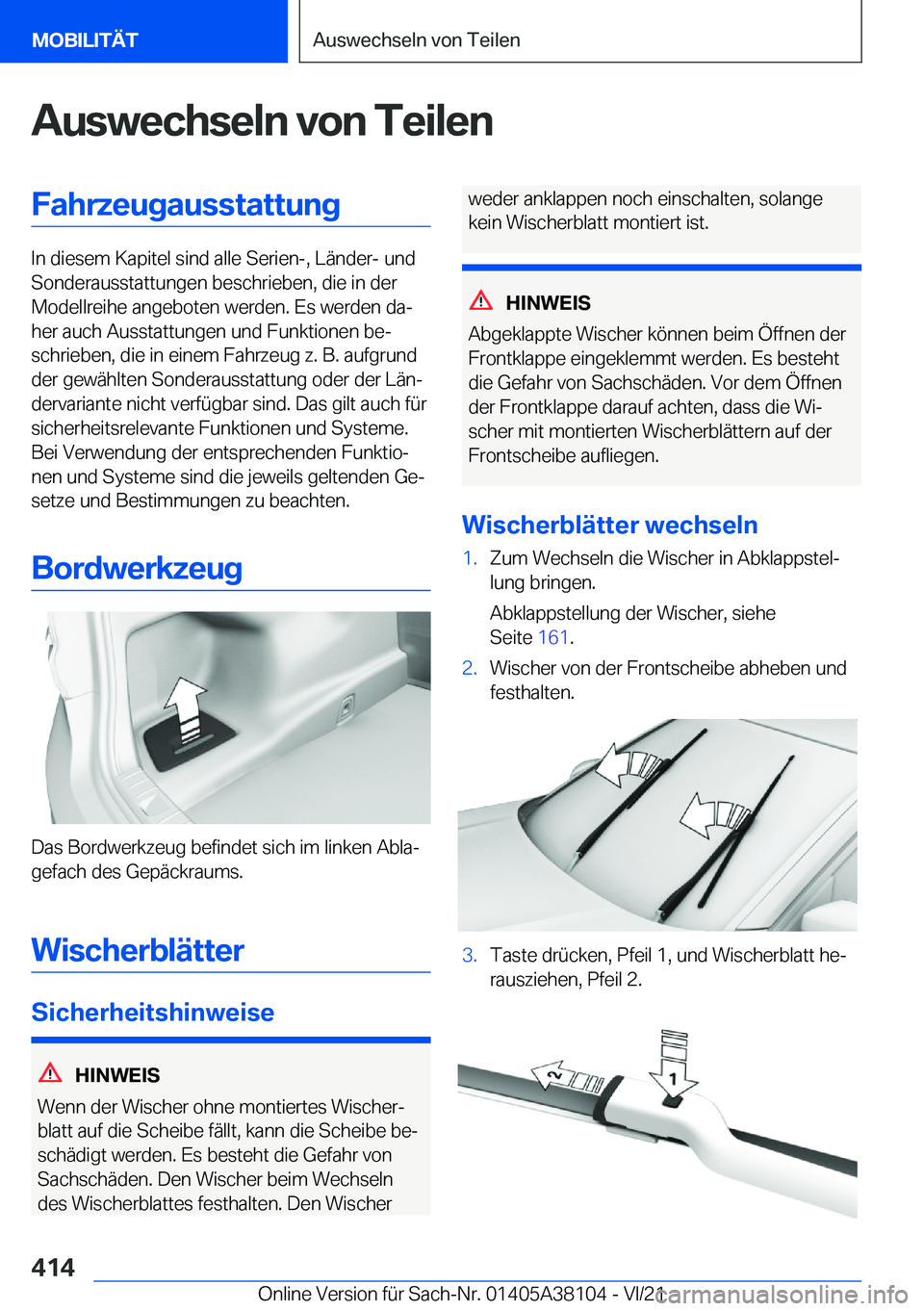 BMW 5 SERIES 2022  Betriebsanleitungen (in German) �A�u�s�w�e�c�h�s�e�l�n��v�o�n��T�e�i�l�e�n�F�a�h�r�z�e�u�g�a�u�s�s�t�a�t�t�u�n�g
�I�n��d�i�e�s�e�m��K�a�p�i�t�e�l��s�i�n�d��a�l�l�e��S�e�r�i�e�n�-�,��L�