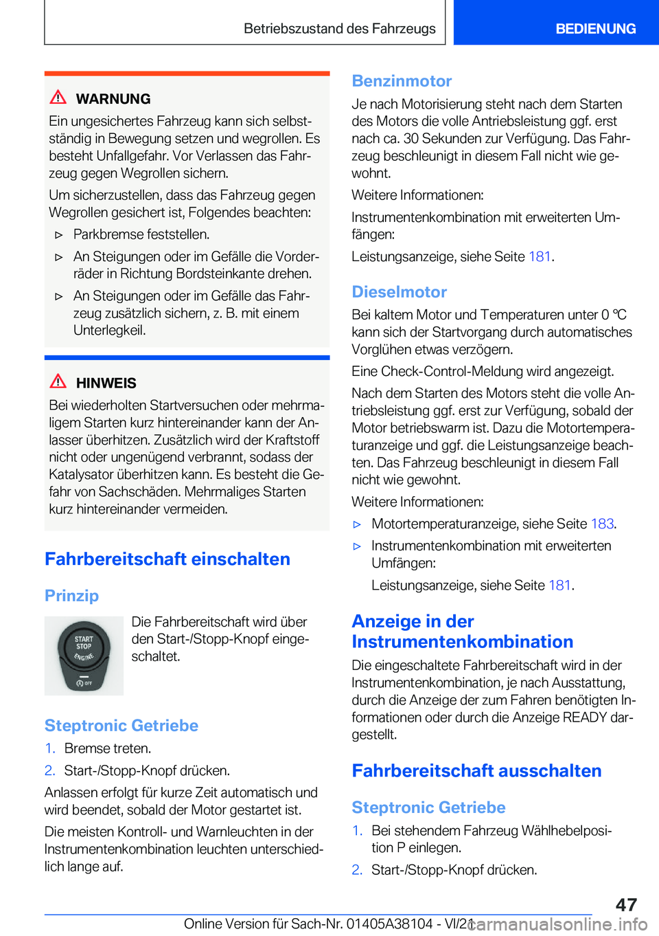 BMW 5 SERIES 2022  Betriebsanleitungen (in German) �W�A�R�N�U�N�G
�E�i�n��u�n�g�e�s�i�c�h�e�r�t�e�s��F�a�h�r�z�e�u�g��k�a�n�n��s�i�c�h��s�e�l�b�s�tj
�s�t�