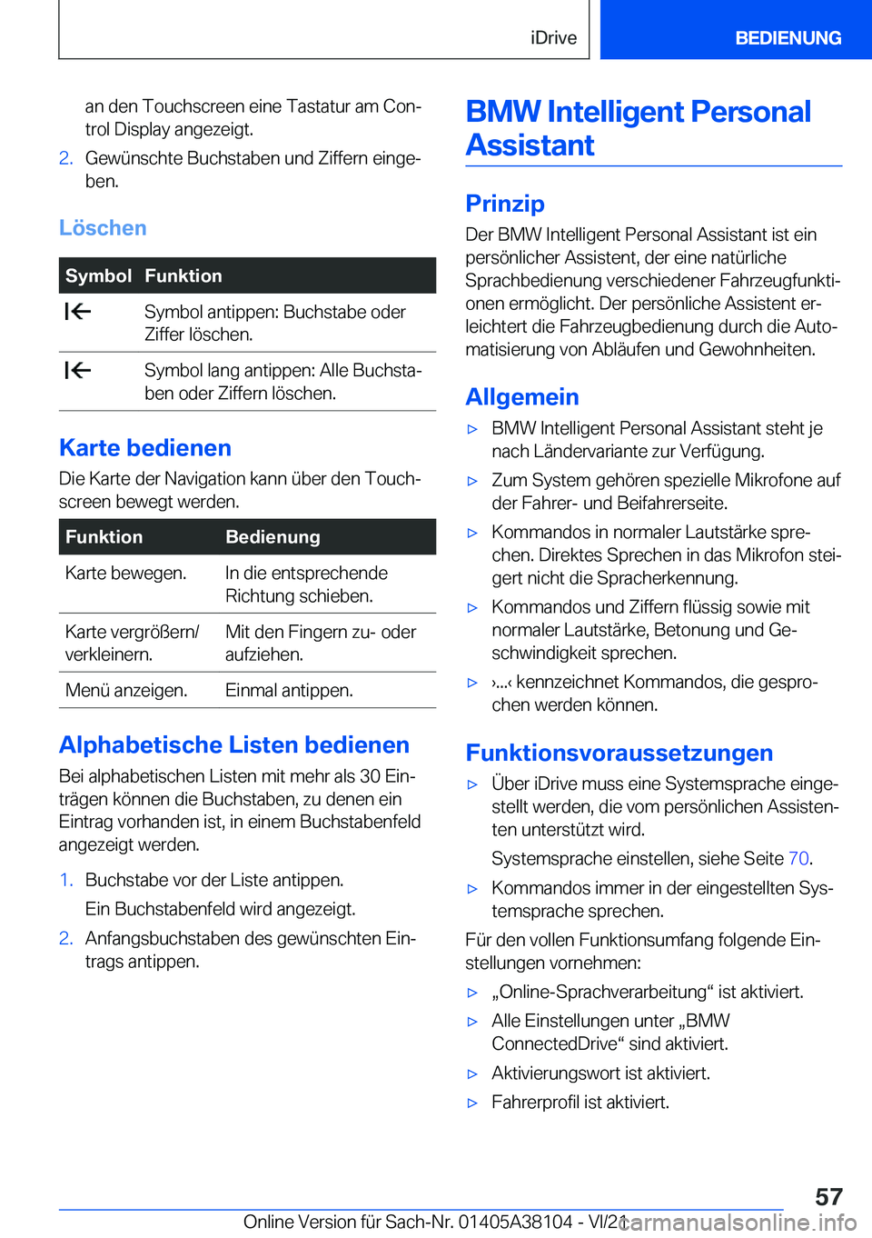BMW 5 SERIES 2022  Betriebsanleitungen (in German) �a�n��d�e�n��T�o�u�c�h�s�c�r�e�e�n��e�i�n�e��T�a�s�t�a�t�u�r��a�m��C�o�nj�t�r�o�l��D�i�s�p�l�a�y��a�n�g�e�z�e�i�g�t�.�2�.�G�e�w�