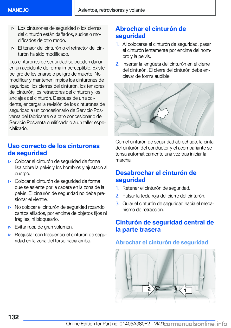 BMW 5 SERIES 2022  Manuales de Empleo (in Spanish) x�L�o�s��c�i�n�t�u�r�o�n�e�s��d�e��s�e�g�u�r�i�d�a�d��o��l�o�s��c�i�e�r�r�e�s�d�e�l��c�i�n�t�u�r�