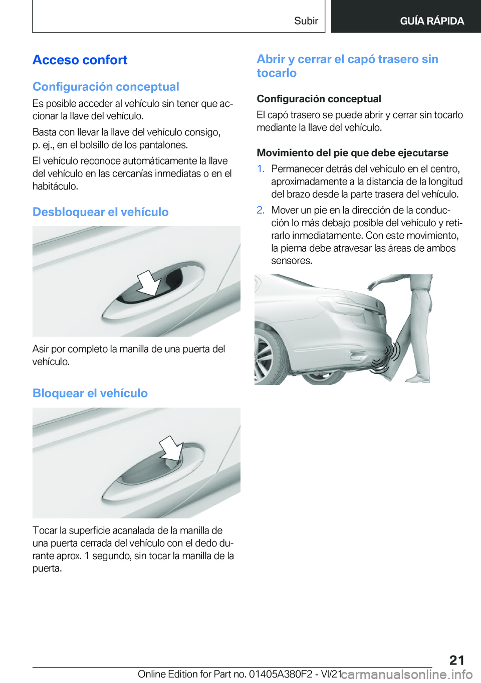 BMW 5 SERIES 2022  Manuales de Empleo (in Spanish) �A�c�c�e�s�o��c�o�n�f�o�r�t
�C�o�n�f�i�g�u�r�a�c�i�