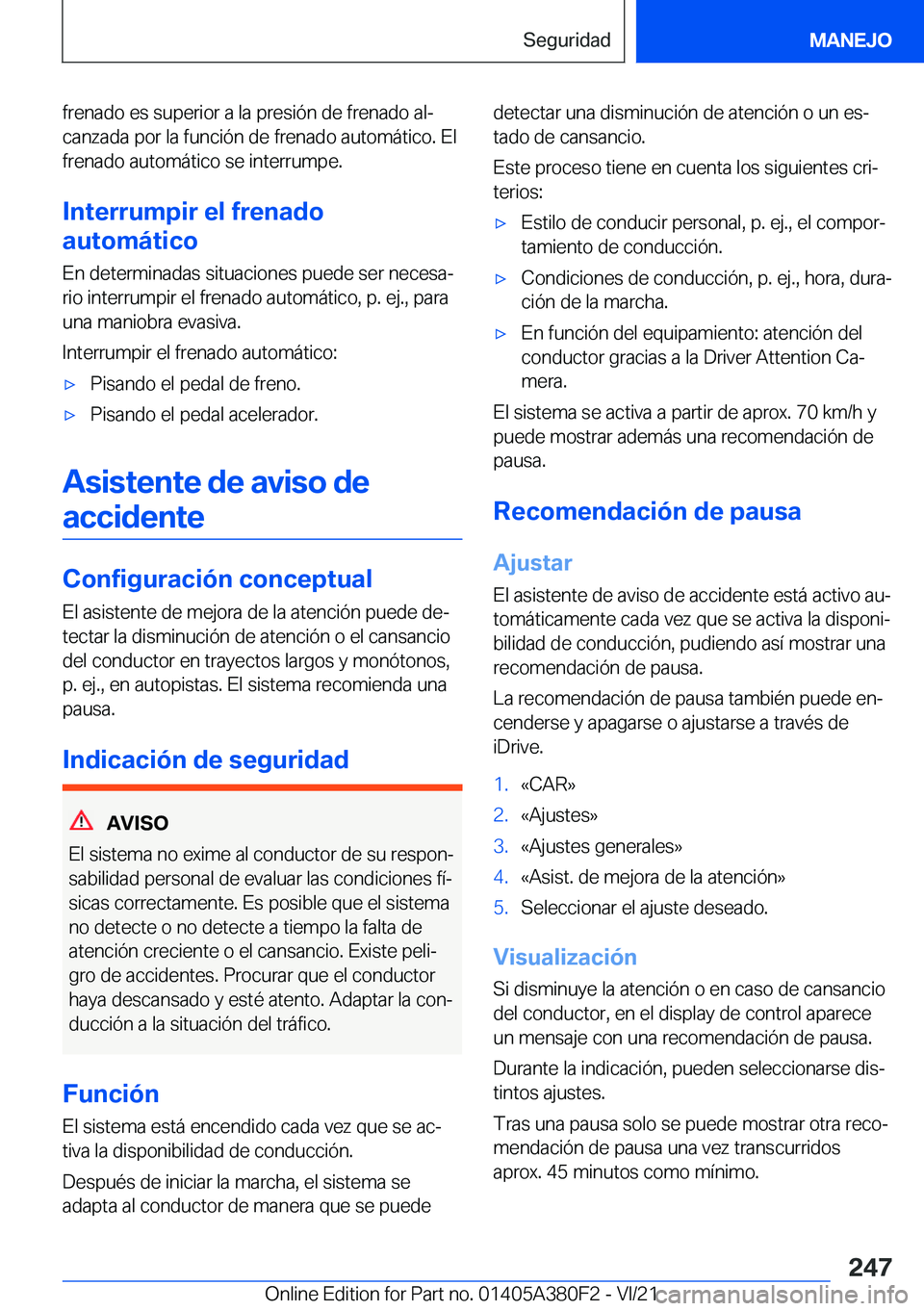 BMW 5 SERIES 2022  Manuales de Empleo (in Spanish) �f�r�e�n�a�d�o��e�s��s�u�p�e�r�i�o�r��a��l�a��p�r�e�s�i�