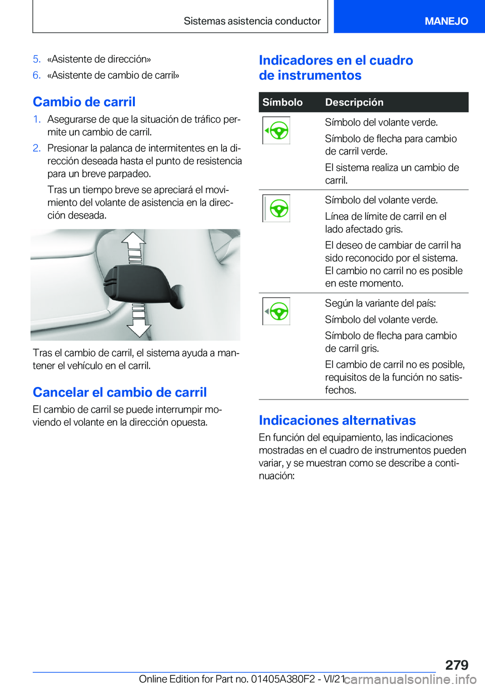 BMW 5 SERIES 2022  Manuales de Empleo (in Spanish) �5�.�«�A�s�i�s�t�e�n�t�e��d�e��d�i�r�e�c�c�i�