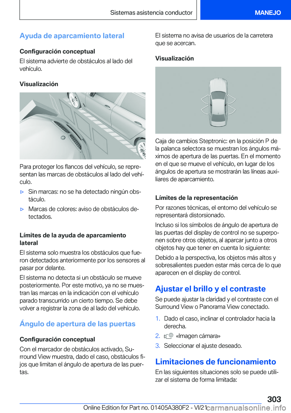 BMW 5 SERIES 2022  Manuales de Empleo (in Spanish) �A�y�u�d�a��d�e��a�p�a�r�c�a�m�i�e�n�t�o��l�a�t�e�r�a�l
�C�o�n�f�i�g�u�r�a�c�i�