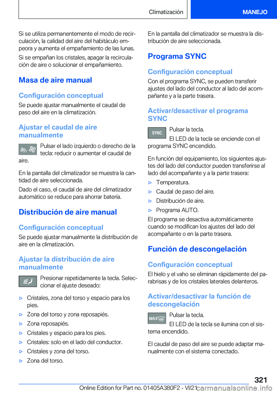 BMW 5 SERIES 2022  Manuales de Empleo (in Spanish) �S�i��s�e��u�t�i�l�i�z�a��p�e�r�m�a�n�e�n�t�e�m�e�n�t�e��e�l��m�o�d�o��d�e��r�e�c�i�rª�c�u�l�a�c�i�