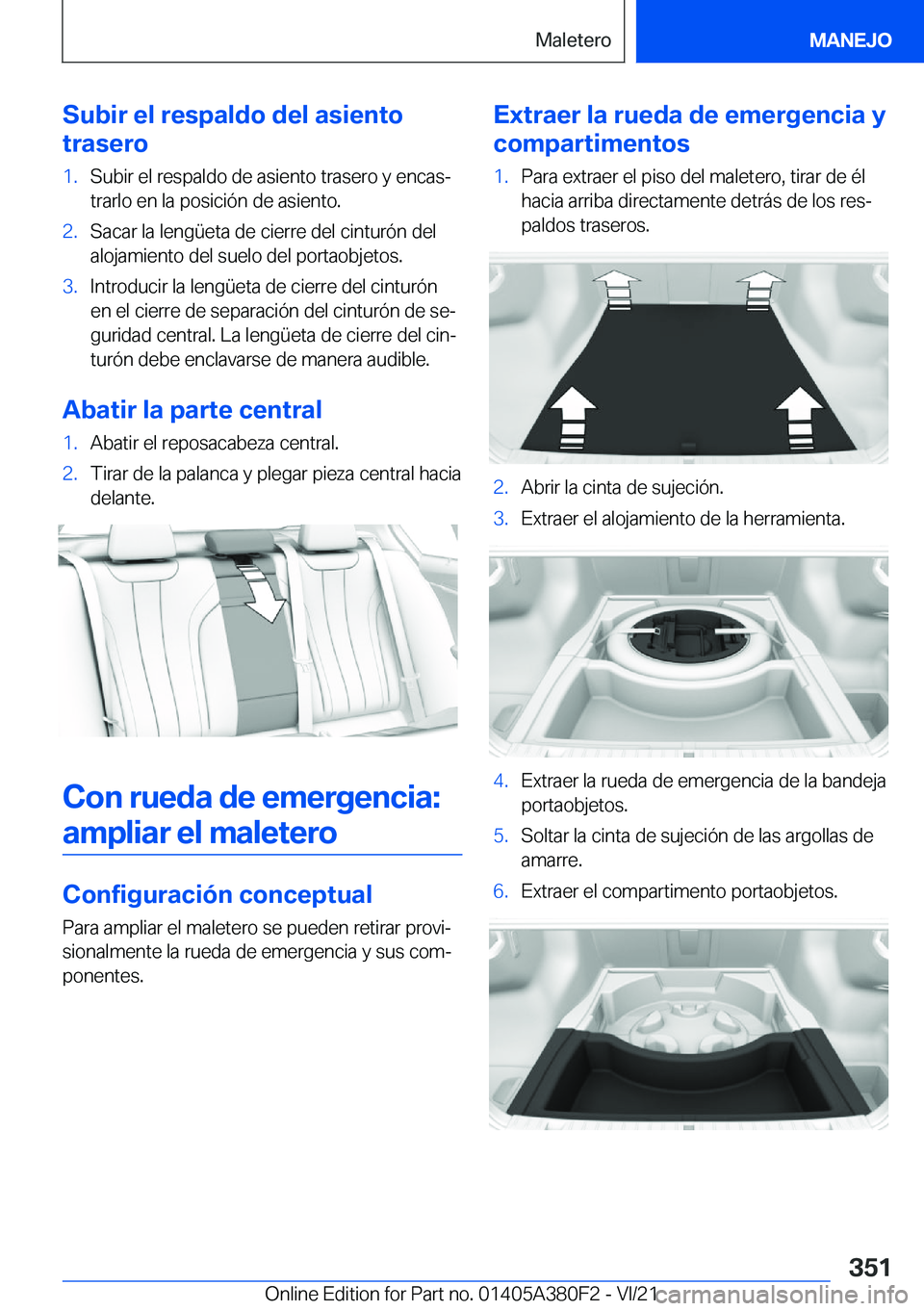 BMW 5 SERIES 2022  Manuales de Empleo (in Spanish) �S�u�b�i�r��e�l��r�e�s�p�a�l�d�o��d�e�l��a�s�i�e�n�t�o
�t�r�a�s�e�r�o�1�.�S�u�b�i�r��e�l��r�e�s�p�a�l�d�o��d�e��a�s�i�e�n�t�o��t�r�a�s�e�r�o��y��e�n�c�a�sª �t�r�a�r�l�o��e�n��l�a��p�o�