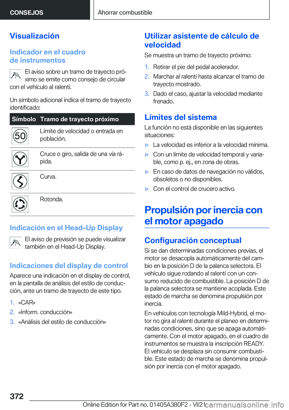 BMW 5 SERIES 2022  Manuales de Empleo (in Spanish) �V�i�s�u�a�l�i�z�a�c�i�