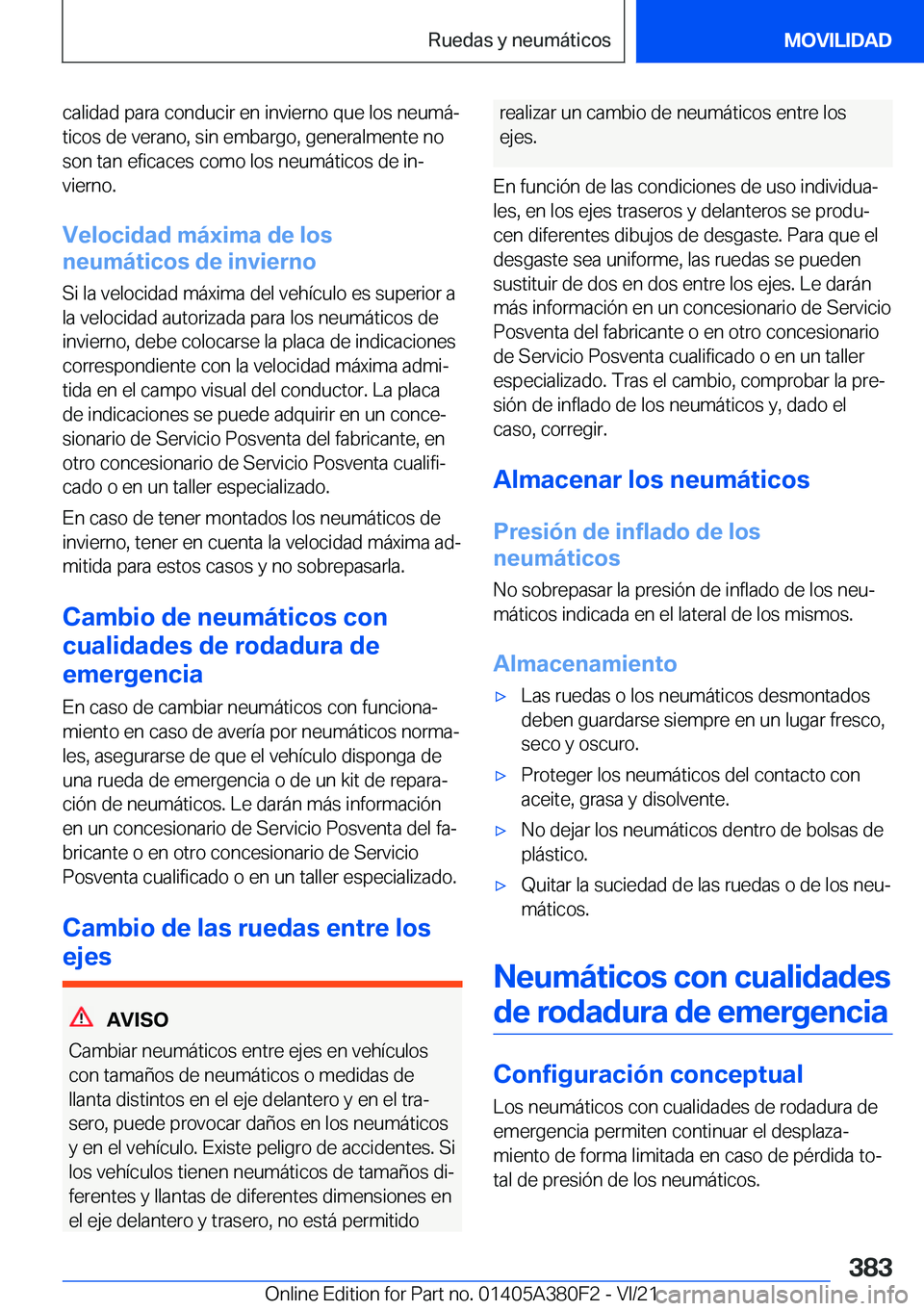 BMW 5 SERIES 2022  Manuales de Empleo (in Spanish) �c�a�l�i�d�a�d��p�a�r�a��c�o�n�d�u�c�i�r��e�n��i�n�v�i�e�r�n�o��q�u�e��l�o�s��n�e�u�m�