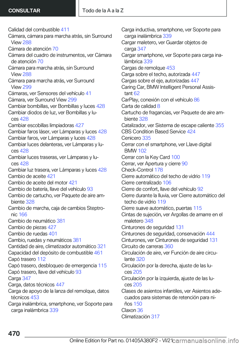 BMW 5 SERIES 2022  Manuales de Empleo (in Spanish) �C�a�l�i�d�a�d��d�e�l��c�o�m�b�u�s�t�i�b�l�e��4�1�1�
�C�