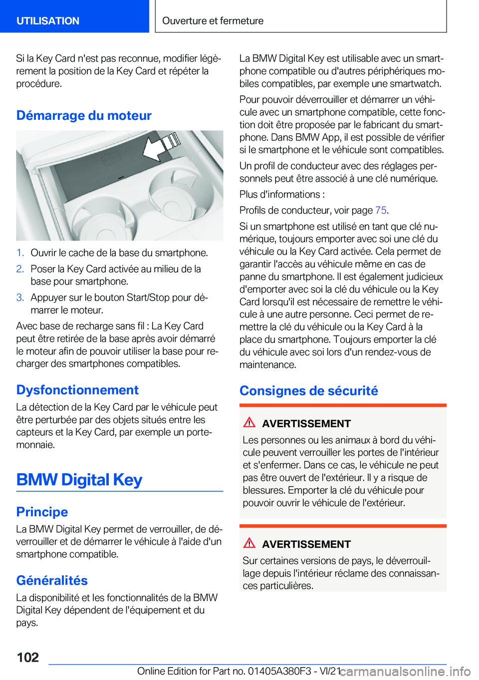 BMW 5 SERIES 2022  Notices Demploi (in French) �S�i��l�a��K�e�y��C�a�r�d��n�'�e�s�t��p�a�s��r�e�c�o�n�n�u�e�,��m�o�d�i�f�i�e�r��l�é�g�èj�r�e�m�e�n�t��l�a��p�o�s�i�t�i�o�n��d�e��l�a��K�e�y��C�a�r�d��e�t��r�é�p�é�t�e�r��l�a