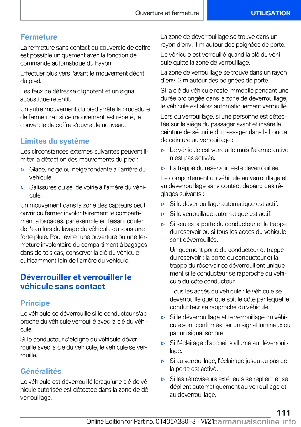 BMW 5 SERIES 2022  Notices Demploi (in French) �F�e�r�m�e�t�u�r�e�L�a��f�e�r�m�e�t�u�r�e��s�a�n�s��c�o�n�t�a�c�t��d�u��c�o�u�v�e�r�c�l�e��d�e��c�o�f�f�r�e
�e�s�t��p�o�s�s�i�b�l�e��u�n�i�q�u�e�m�e�n�t��a�v�e�c��l�a��f�o�n�c�t�i�o�n��d�