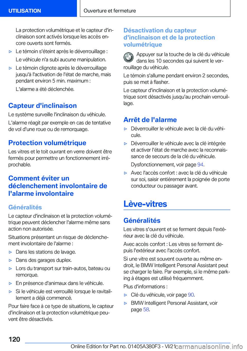 BMW 5 SERIES 2022  Notices Demploi (in French) �L�a��p�r�o�t�e�c�t�i�o�n��v�o�l�u�m�é�t�r�i�q�u�e��e�t��l�e��c�a�p�t�e�u�r��d�'�i�nj
�c�l�i�n�a�i�s�o�n��s�o�n�t��a�c�t�i�v�é�s��l�o�r�s�q�u�e��l�e�s��a�c�c�è�s��e�nj
�c�o�r�e��