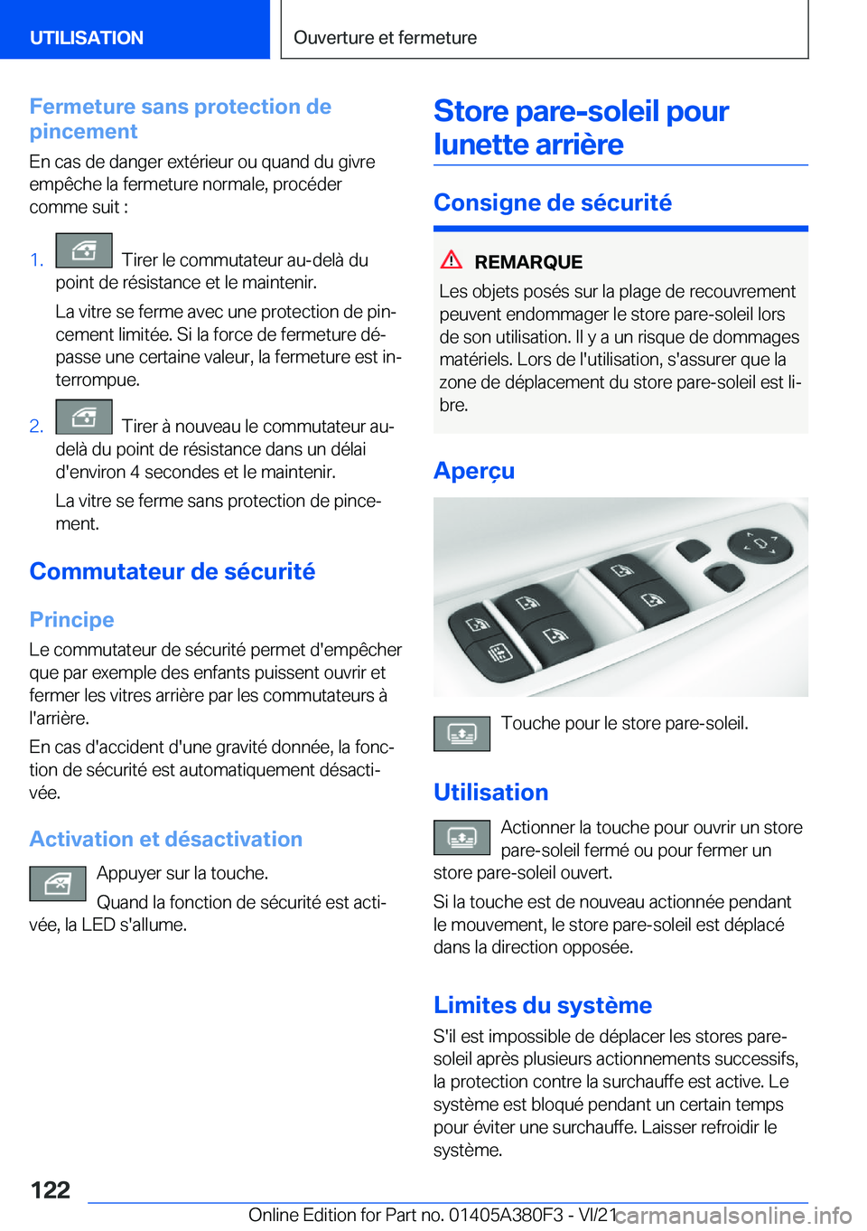 BMW 5 SERIES 2022  Notices Demploi (in French) �F�e�r�m�e�t�u�r�e��s�a�n�s��p�r�o�t�e�c�t�i�o�n��d�e
�p�i�n�c�e�m�e�n�t
�E�n��c�a�s��d�e��d�a�n�g�e�r��e�x�t�é�r�i�e�u�r��o�u��q�u�a�n�d��d�u��g�i�v�r�e
�e�m�p�ê�c�h�e��l�a��f�e�r�m�e�
