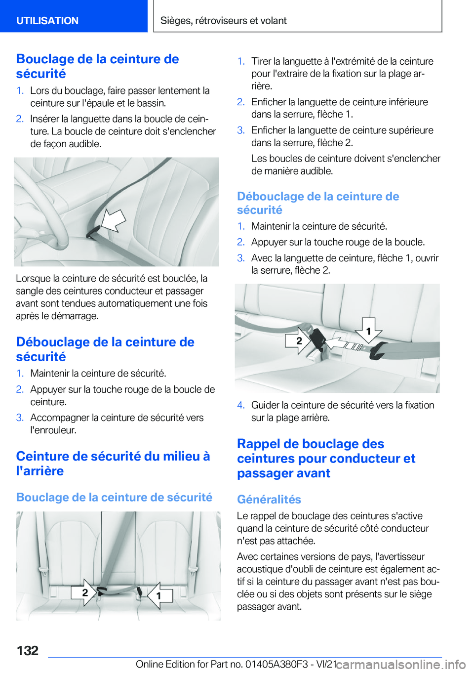 BMW 5 SERIES 2022  Notices Demploi (in French) �B�o�u�c�l�a�g�e��d�e��l�a��c�e�i�n�t�u�r�e��d�e
�s�é�c�u�r�i�t�é�1�.�L�o�r�s��d�u��b�o�u�c�l�a�g�e�,��f�a�i�r�e��p�a�s�s�e�r��l�e�n�t�e�m�e�n�t��l�a �c�e�i�n�t�u�r�e��s�u�r��l�'�é�