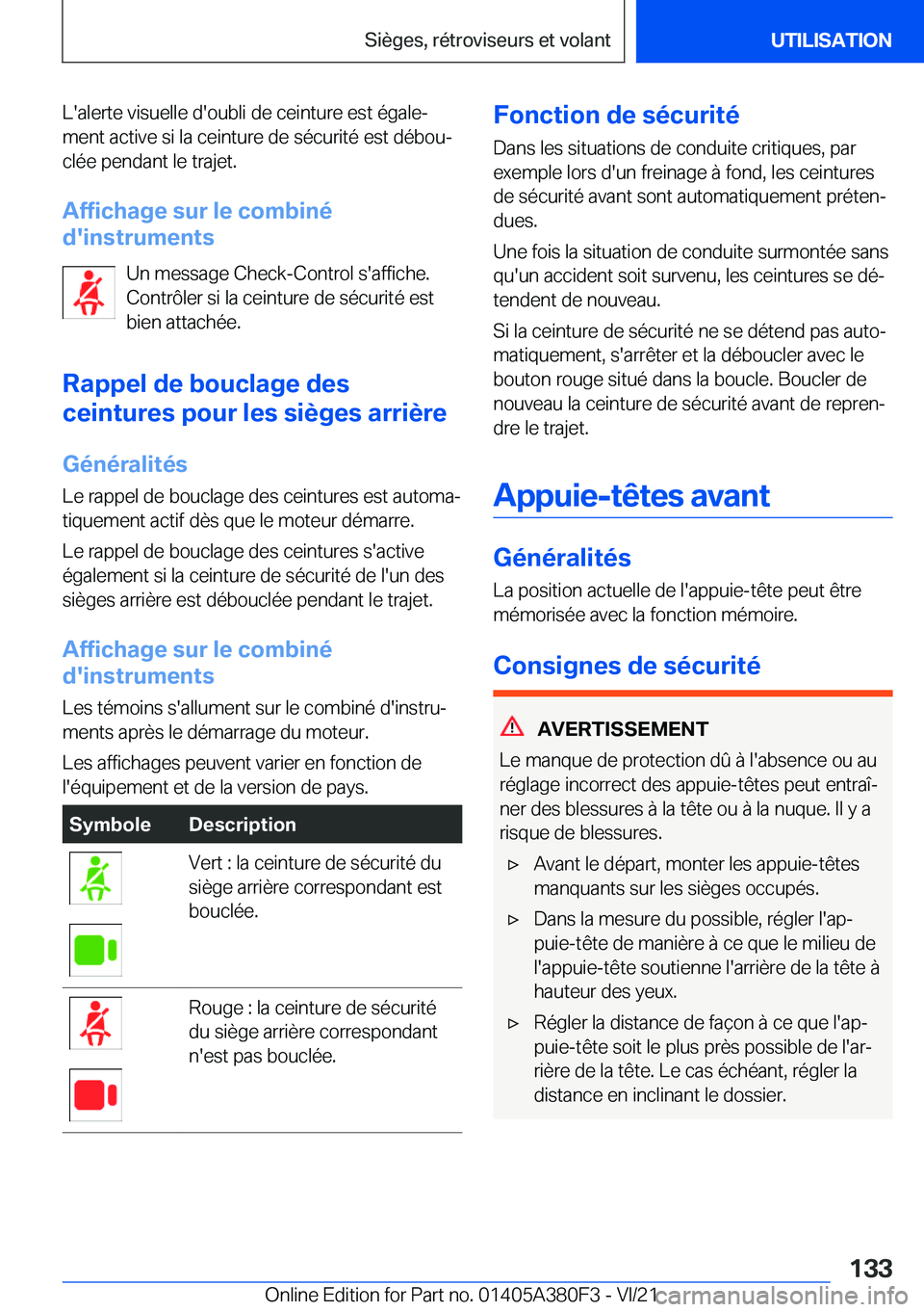 BMW 5 SERIES 2022  Notices Demploi (in French) �L�'�a�l�e�r�t�e��v�i�s�u�e�l�l�e��d�'�o�u�b�l�i��d�e��c�e�i�n�t�u�r�e��e�s�t��é�g�a�l�ej
�m�e�n�t��a�c�t�i�v�e��s�i��l�a��c�e�i�n�t�u�r�e��d�e��s�é�c�u�r�i�t�é��e�s�t��d�é�