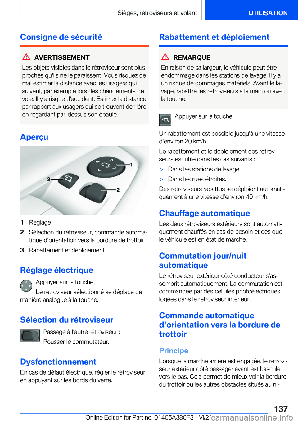 BMW 5 SERIES 2022  Notices Demploi (in French) �C�o�n�s�i�g�n�e��d�e��s�é�c�u�r�i�t�é
�A�V�E�R�T�I�S�S�E�M�E�N�T
�L�e�s��o�b�j�e�t�s��v�i�s�i�b�l�e�s��d�a�n�s��l�e��r�é�t�r�o�v�i�s�e�u�r��s�o�n�t��p�l�u�s
�p�r�o�c�h�e�s��q�u�'�i�l