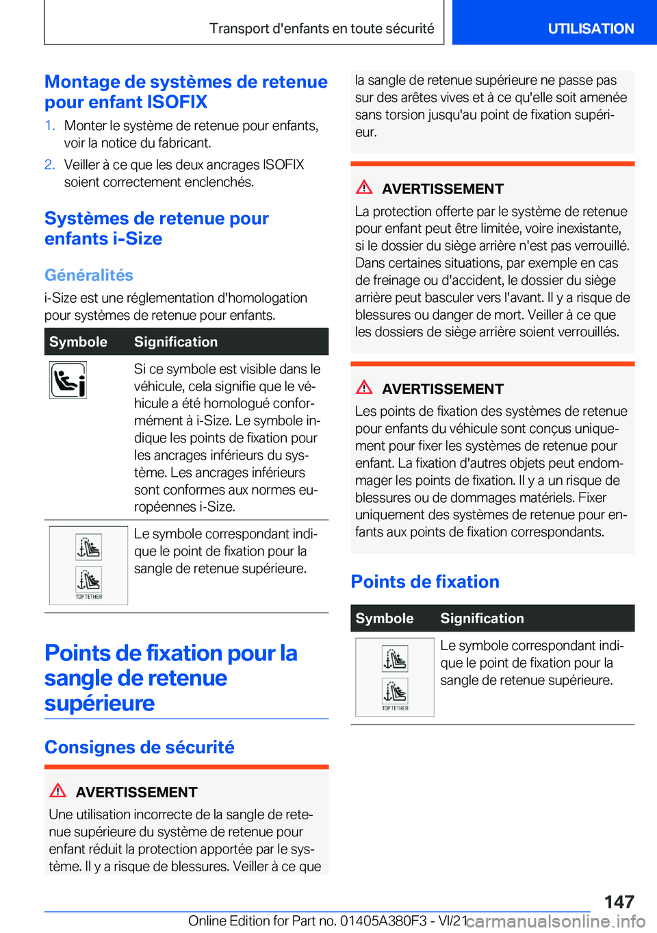 BMW 5 SERIES 2022  Notices Demploi (in French) �M�o�n�t�a�g�e��d�e��s�y�s�t�è�m�e�s��d�e��r�e�t�e�n�u�e
�p�o�u�r��e�n�f�a�n�t��I�S�O�F�I�X�1�.�M�o�n�t�e�r��l�e��s�y�s�t�è�m�e��d�e��r�e�t�e�n�u�e��p�o�u�r��e�n�f�a�n�t�s�,
�v�o�i�r��l