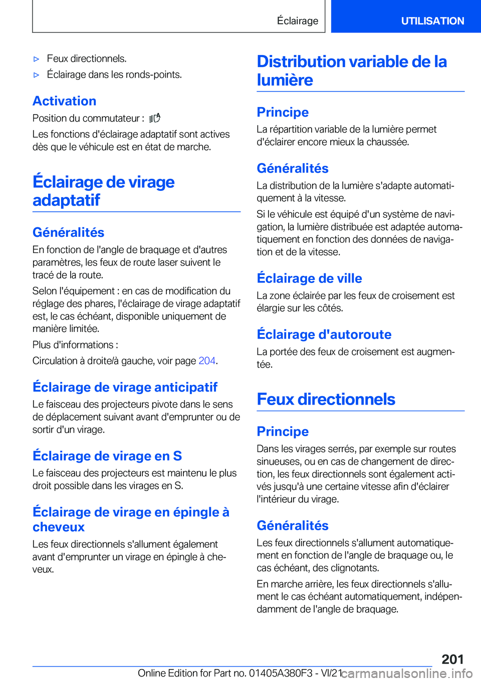 BMW 5 SERIES 2022  Notices Demploi (in French) 'x�F�e�u�x��d�i�r�e�c�t�i�o�n�n�e�l�s�.'x�É�c�l�a�i�r�a�g�e��d�a�n�s��l�e�s��r�o�n�d�s�-�p�o�i�n�t�s�.
�A�c�t�i�v�a�t�i�o�n�P�o�s�i�t�i�o�n��d�u��c�o�m�m�u�t�a�t�e�u�r��:��
�
�L�e�s