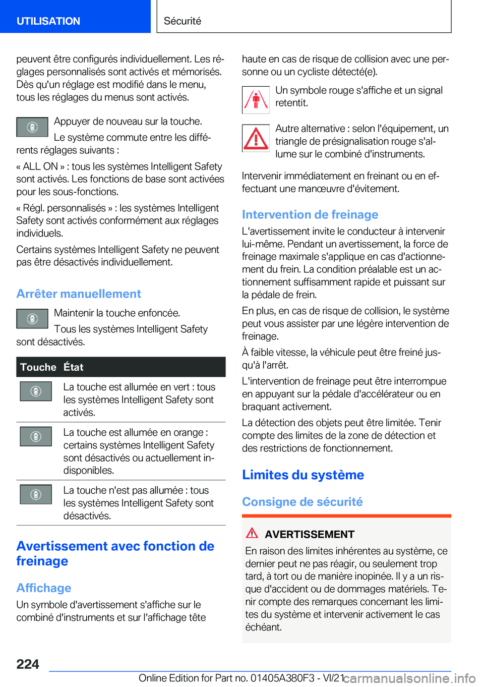 BMW 5 SERIES 2022  Notices Demploi (in French) �p�e�u�v�e�n�t��ê�t�r�e��c�o�n�f�i�g�u�r�é�s��i�n�d�i�v�i�d�u�e�l�l�e�m�e�n�t�.��L�e�s��r�éj
�g�l�a�g�e�s��p�e�r�s�o�n�n�a�l�i�s�é�s��s�o�n�t��a�c�t�i�v�é�s��e�t��m�é�m�o�r�i�s�é�s�.