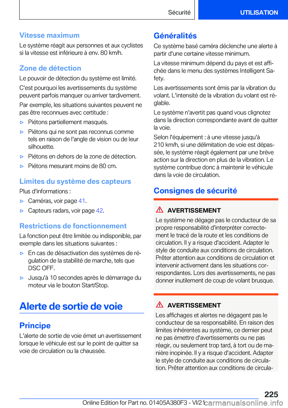 BMW 5 SERIES 2022  Notices Demploi (in French) �V�i�t�e�s�s�e��m�a�x�i�m�u�m�L�e��s�y�s�t�è�m�e��r�é�a�g�i�t��a�u�x��p�e�r�s�o�n�n�e�s��e�t��a�u�x��c�y�c�l�i�s�t�e�s
�s�i��l�a��v�i�t�e�s�s�e��e�s�t��i�n�f�é�r�i�e�u�r�e��