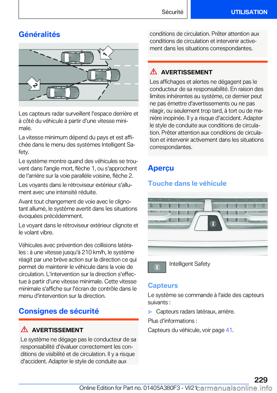 BMW 5 SERIES 2022  Notices Demploi (in French) �G�é�n�é�r�a�l�i�t�é�s
�L�e�s��c�a�p�t�e�u�r�s��r�a�d�a�r��s�u�r�v�e�i�l�l�e�n�t��l�'�e�s�p�a�c�e��d�e�r�r�i�è�r�e��e�t
�