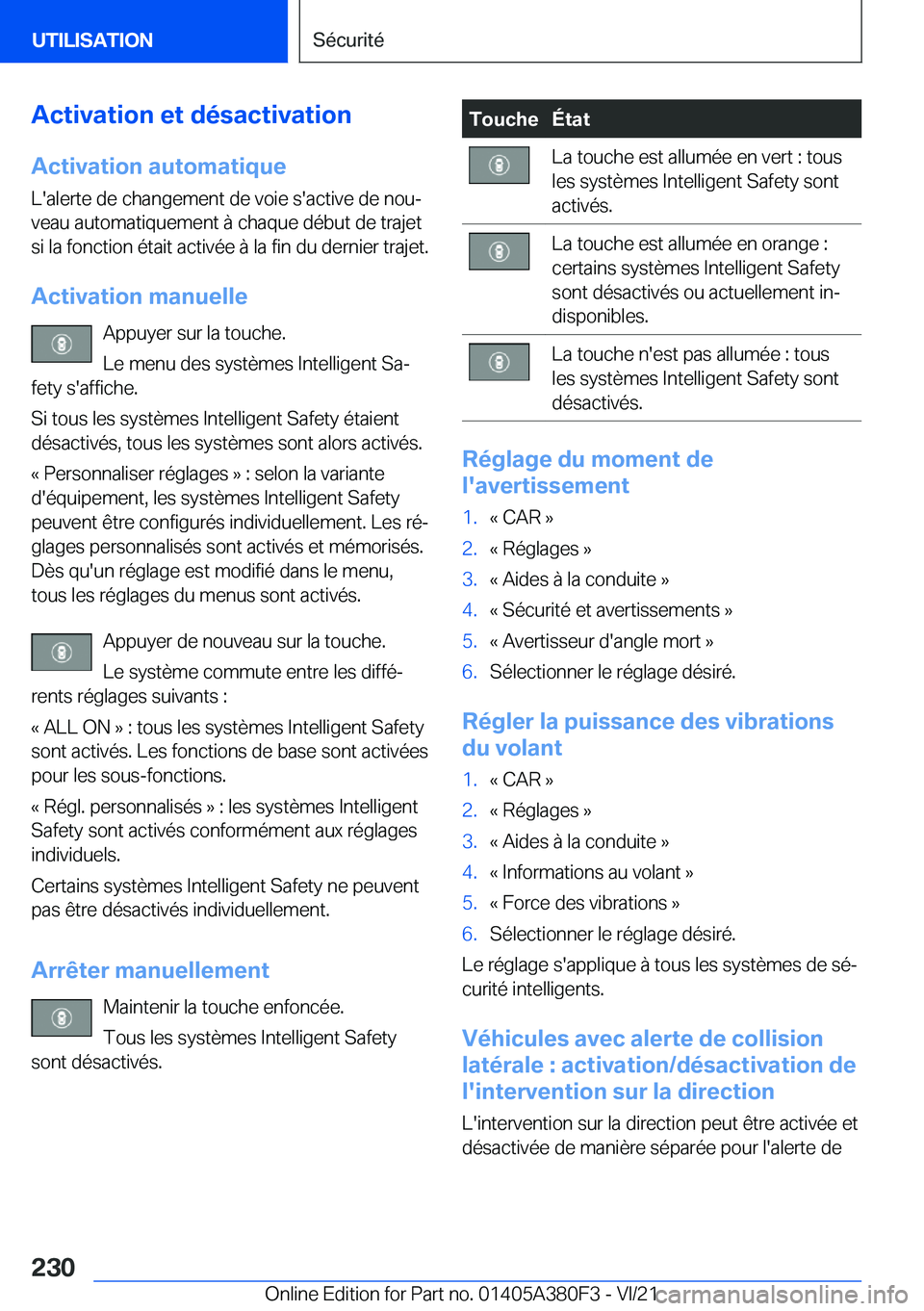 BMW 5 SERIES 2022  Notices Demploi (in French) �A�c�t�i�v�a�t�i�o�n��e�t��d�é�s�a�c�t�i�v�a�t�i�o�n�A�c�t�i�v�a�t�i�o�n��a�u�t�o�m�a�t�i�q�u�e
�L�'�a�l�e�r�t�e��d�e��c�h�a�n�g�e�m�e�n�t��d�e��v�o�i�e��s�'�a�c�t�i�v�e��d�e��n�o�u