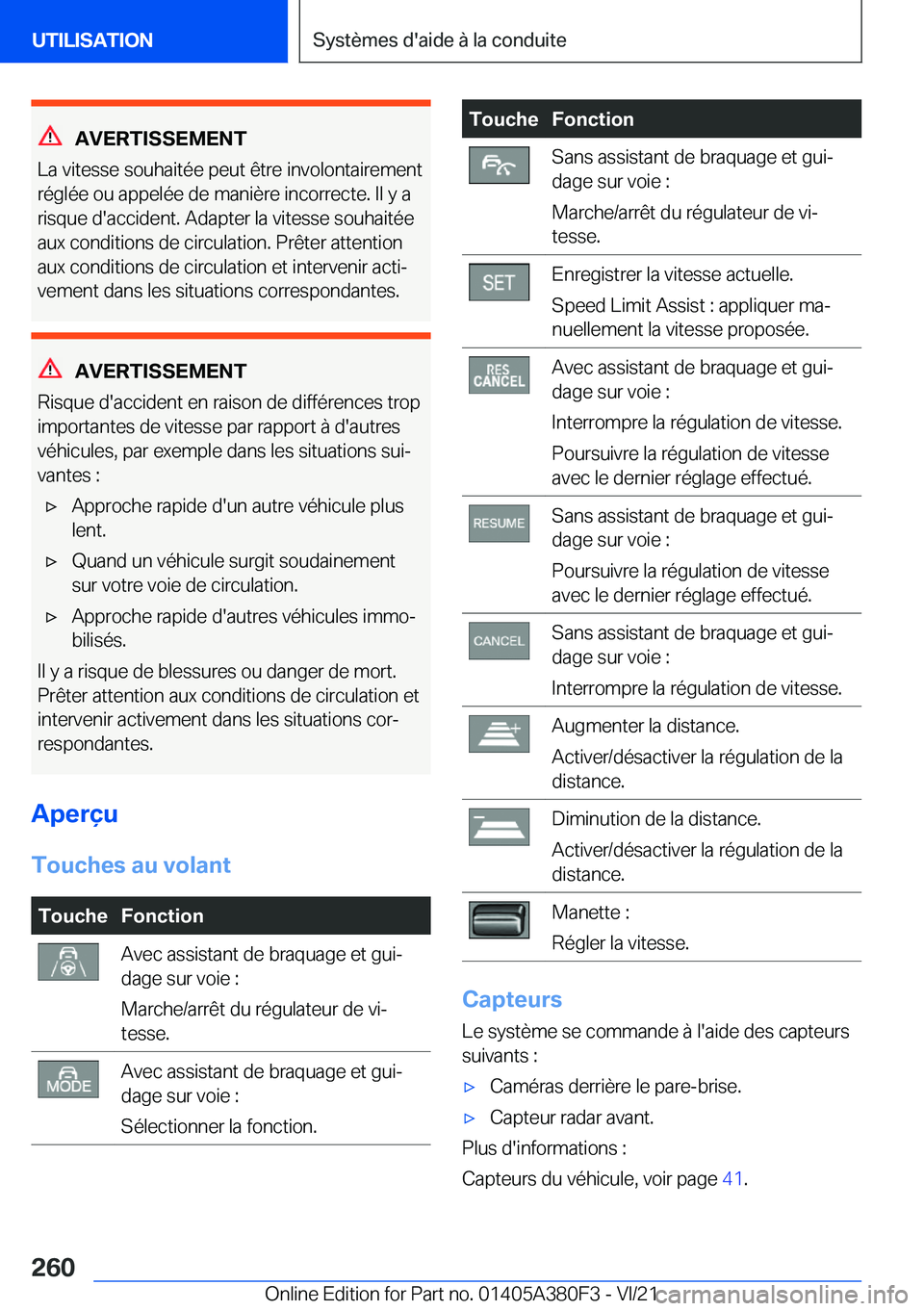 BMW 5 SERIES 2022  Notices Demploi (in French) �A�V�E�R�T�I�S�S�E�M�E�N�T
�L�a��v�i�t�e�s�s�e��s�o�u�h�a�i�t�é�e��p�e�u�t��ê�t�r�e��i�n�v�o�l�o�n�t�a�i�r�e�m�e�n�t
�r�é�g�l�é�e��o�u��a�p�p�e�l�é�e��d�e��m�a�n�i�è�r�e��i�n�c�o�r�r�e