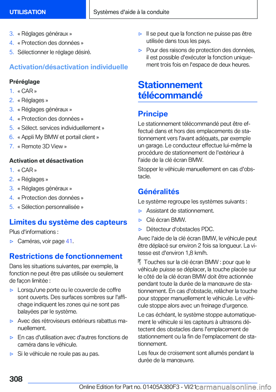 BMW 5 SERIES 2022  Notices Demploi (in French) �3�.�k��R�é�g�l�a�g�e�s��g�é�n�é�r�a�u�x��{�4�.�k��P�r�o�t�e�c�t�i�o�n��d�e�s��d�o�n�n�é�e�s��{�5�.�S�é�l�e�c�t�i�o�n�n�e�r��l�e��r�é�g�l�a�g�e��d�é�s�i�r�é�.
�A�c�t�i�v�a�t�i�o�n�/�