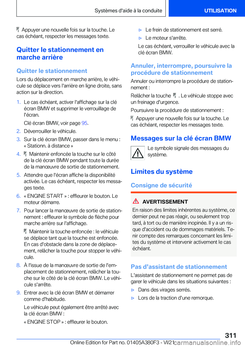 BMW 5 SERIES 2022  Notices Demploi (in French) ���A�p�p�u�y�e�r��u�n�e��n�o�u�v�e�l�l�e��f�o�i�s��s�u�r��l�a��t�o�u�c�h�e�.��L�e
�c�a�s��é�c�h�é�a�n�t�,��r�e�s�p�e�c�t�e�r��l�e�s��m�e�s�s�a�g�e�s��t�e�x�t�e�.
�Q�u�i�t�t�e�r��l�e�