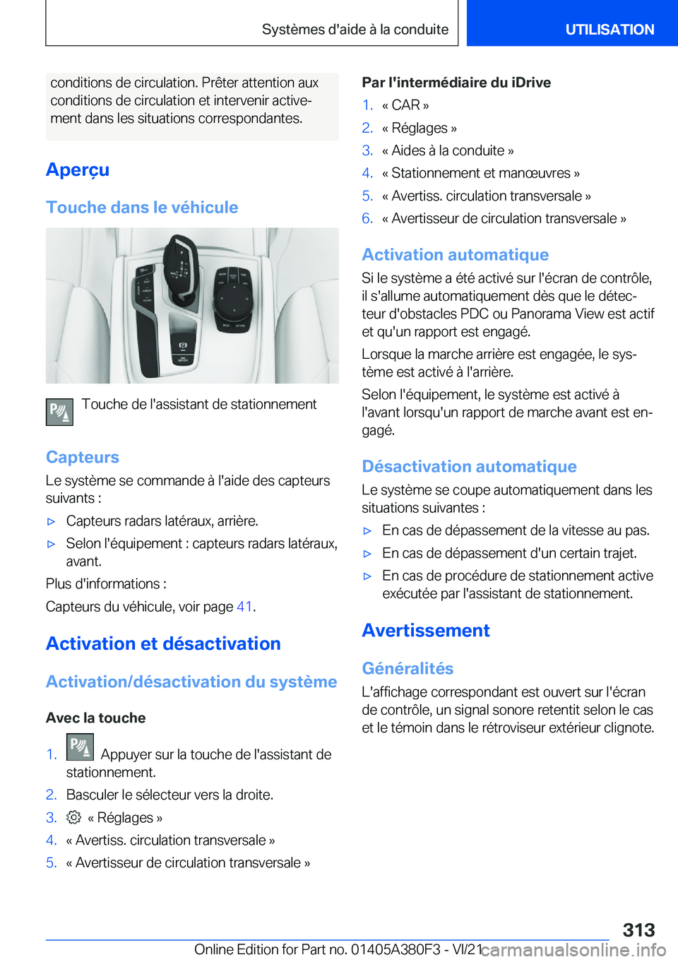 BMW 5 SERIES 2022  Notices Demploi (in French) �c�o�n�d�i�t�i�o�n�s��d�e��c�i�r�c�u�l�a�t�i�o�n�.��P�r�ê�t�e�r��a�t�t�e�n�t�i�o�n��a�u�x�c�o�n�d�i�t�i�o�n�s��d�e��c�i�r�c�u�l�a�t�i�o�n��e�t��i�n�t�e�r�v�e�n�i�r��a�c�t�i�v�ej �m�e�n�t�