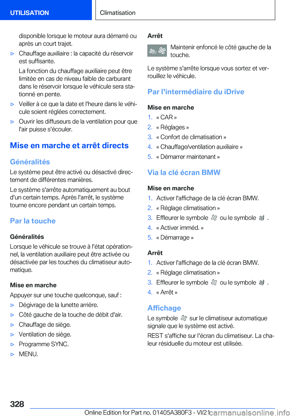 BMW 5 SERIES 2022  Notices Demploi (in French) �d�i�s�p�o�n�i�b�l�e��l�o�r�s�q�u�e��l�e��m�o�t�e�u�r��a�u�r�a��d�é�m�a�r�r�é��o�u�a�p�r�è�s��u�n��c�o�u�r�t��t�r�a�j�e�t�.'x�C�h�a�u�f�f�a�g�e��a�u�x�i�l�i�a�i�r�e��:��l�a��c�a�p�