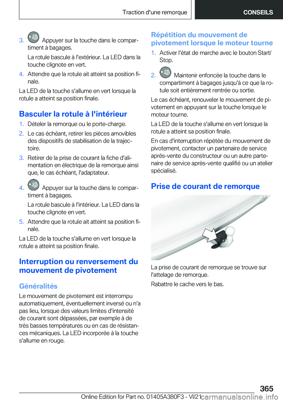 BMW 5 SERIES 2022  Notices Demploi (in French) �3�.���A�p�p�u�y�e�r��s�u�r��l�a��t�o�u�c�h�e��d�a�n�s��l�e��c�o�m�p�a�rj
�t�i�m�e�n�t��