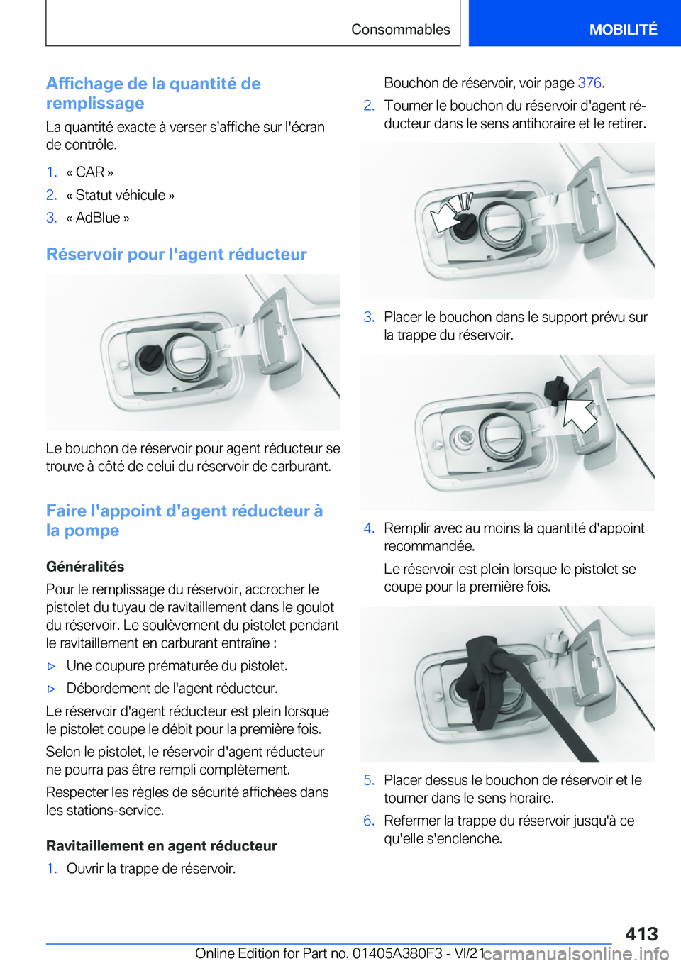 BMW 5 SERIES 2022  Notices Demploi (in French) �A�f�f�i�c�h�a�g�e��d�e��l�a��q�u�a�n�t�i�t�é��d�e
�r�e�m�p�l�i�s�s�a�g�e
�L�a��q�u�a�n�t�i�t�é��e�x�a�c�t�e��