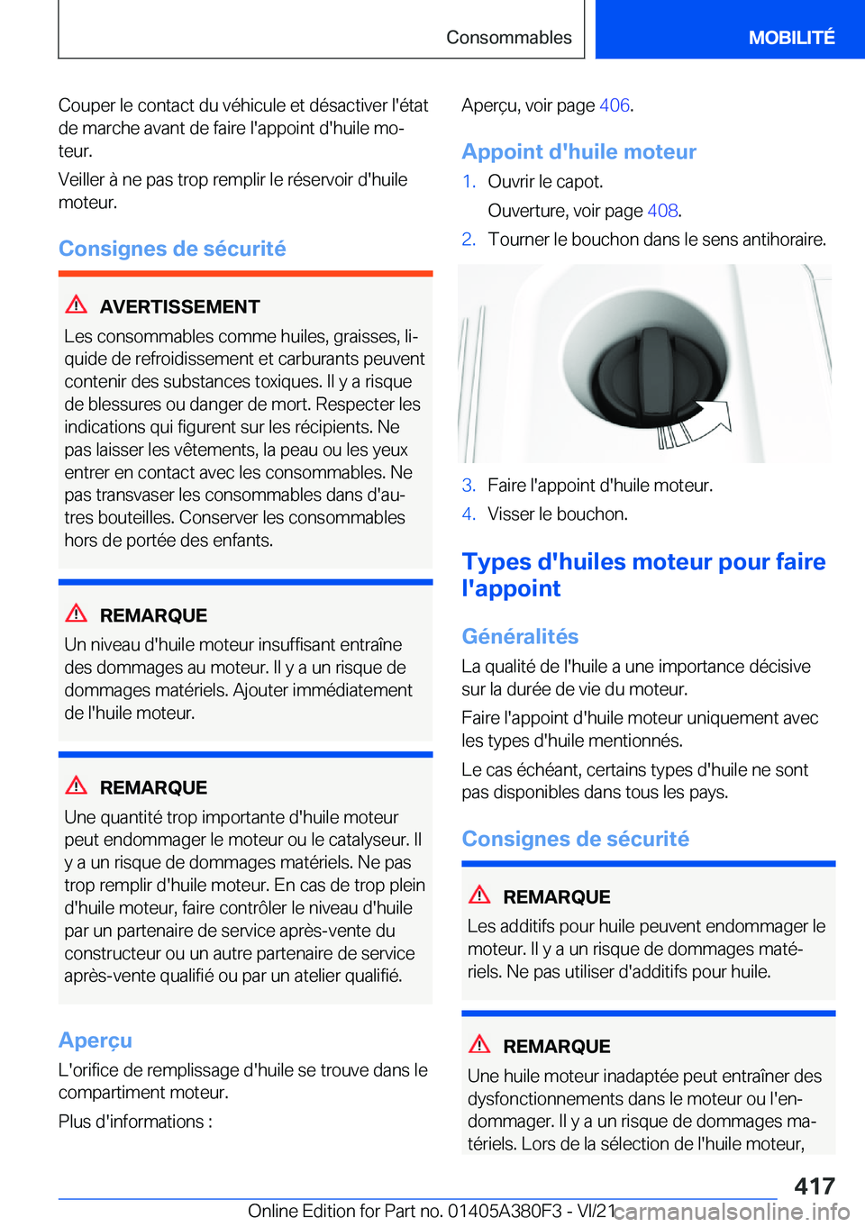 BMW 5 SERIES 2022  Notices Demploi (in French) �C�o�u�p�e�r��l�e��c�o�n�t�a�c�t��d�u��v�é�h�i�c�u�l�e��e�t��d�é�s�a�c�t�i�v�e�r��l�'�é�t�a�t�d�e��m�a�r�c�h�e��a�v�a�n�t��d�e��f�a�i�r�e��l�'�a�p�p�o�i�n�t��d�'�h�u�i�l�e�