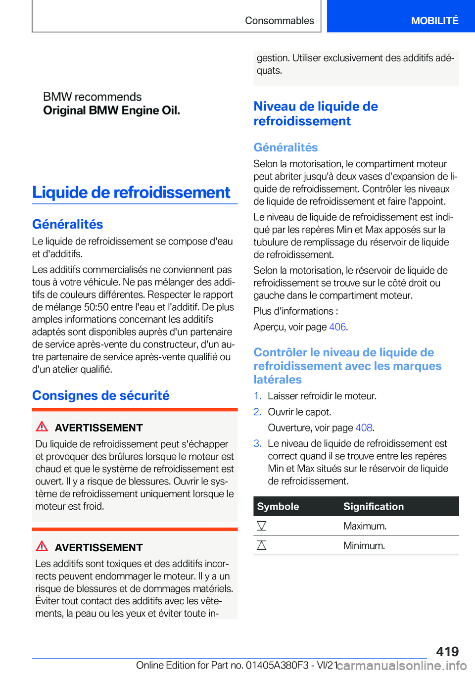 BMW 5 SERIES 2022  Notices Demploi (in French) �L�i�q�u�i�d�e��d�e��r�e�f�r�o�i�d�i�s�s�e�m�e�n�t
�G�é�n�é�r�a�l�i�t�é�s�L�e��l�i�q�u�i�d�e��d�e��r�e�f�r�o�i�d�i�s�s�e�m�e�n�t��s�e��c�o�m�p�o�s�e��d�'�e�a�u
�e�t��d�'�a�d�d�i�t�